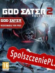 God Eater 2: Rage Burst (2015/ENG/Polski/RePack from H2O)