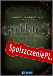 Gothic 3: Forsaken Gods (2008/ENG/Polski/Pirate)