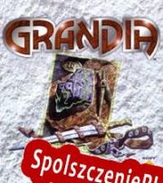 Grandia (1999/ENG/Polski/RePack from IREC)