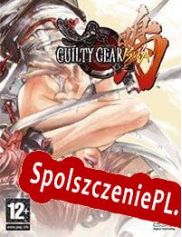 Guilty Gear Isuka (2022) | RePack from Dr.XJ