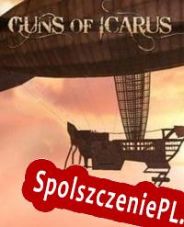 Guns of Icarus (2010/ENG/Polski/RePack from iOTA)