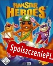 Hamster Heroes (2005/ENG/Polski/Pirate)