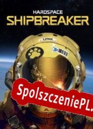 Hardspace: Shipbreaker (2022/ENG/Polski/Pirate)