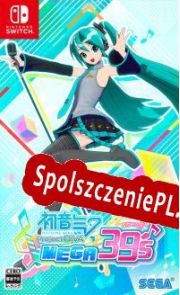 Hatsune Miku: Project DIVA Mega Mix (2020/ENG/Polski/RePack from Red Hot)