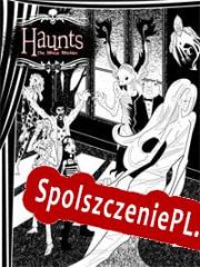 Haunts: The Manse Macabre (2022/ENG/Polski/Pirate)