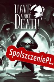 Have a Nice Death (2022/ENG/Polski/Pirate)