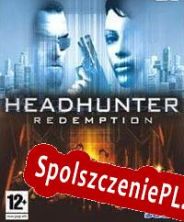 Headhunter: Redemption (2004/ENG/Polski/RePack from ORiGiN)