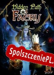 Hidden Path of Faery (2012/ENG/Polski/Pirate)