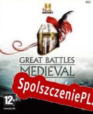 History: Great Battles Medieval (2009/ENG/Polski/RePack from SZOPKA)