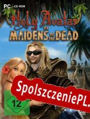 Holy Avatar vs. Maidens of the Dead (2012/ENG/Polski/RePack from Red Hot)