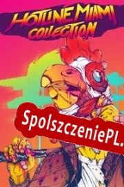 Hotline Miami Collection (2019/ENG/Polski/Pirate)