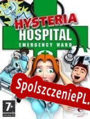 Hysteria Hospital: Emergency Ward (2009/ENG/Polski/Pirate)