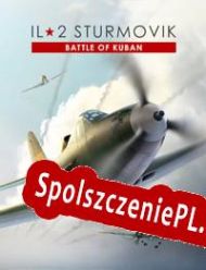 IL-2 Sturmovik: Battle of Kuban (2018/ENG/Polski/License)