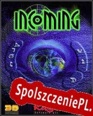 Incoming (1998/ENG/Polski/Pirate)