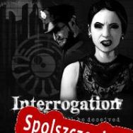 Interrogation: You Will Be Deceived (2019/ENG/Polski/Pirate)