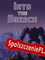 Into the Breach (2018/ENG/Polski/Pirate)