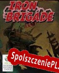 Iron Brigade (2011/ENG/Polski/RePack from h4x0r)