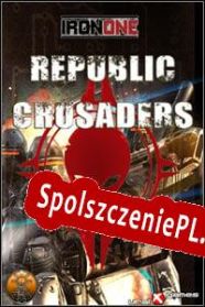 IronOne: Republic Crusaders (2022) | RePack from RU-BOARD