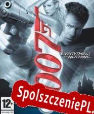 James Bond 007: Everything or Nothing (2003/ENG/Polski/License)