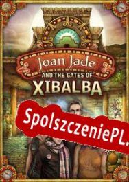 Joan Jade and the Gates of Xibalba (2010/ENG/Polski/Pirate)