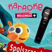 Karaoke MiniMini+ (2013/ENG/Polski/Pirate)