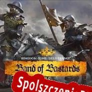 Kingdom Come: Deliverance Band of Bastards (2019/ENG/Polski/RePack from CBR)