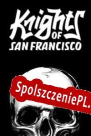 Knights of San Francisco (2021/ENG/Polski/RePack from HERiTAGE)