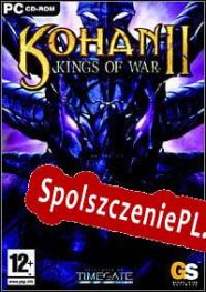 Kohan II: Kings of War (2004/ENG/Polski/RePack from dEViATED)