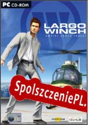 Largo Winch: Empire Under Threat (2002/ENG/Polski/License)