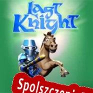 Last Knight (2013/ENG/Polski/RePack from TSRh)