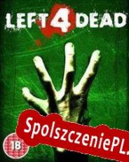 Left 4 Dead (2008/ENG/Polski/RePack from dEViATED)