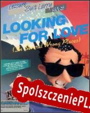 Leisure Suit Larry 2: Goes Looking for Love (in Several Wrong Places) (1988/ENG/Polski/RePack from IRAQ ATT)