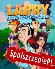 Leisure Suit Larry: Wet Dreams Dry Twice (2020/ENG/Polski/License)