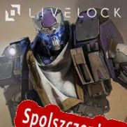 Livelock (2016/ENG/Polski/RePack from SCOOPEX)