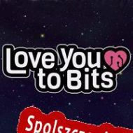 Love You to Bits (2022/ENG/Polski/Pirate)