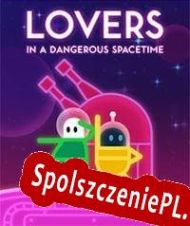 Lovers in a Dangerous Spacetime (2015/ENG/Polski/Pirate)