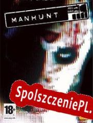 Manhunt (2003/ENG/Polski/RePack from F4CG)