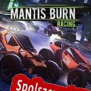 Mantis Burn Racing (2016/ENG/Polski/Pirate)