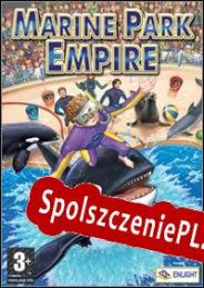 Marine Park Empire (2005/ENG/Polski/License)