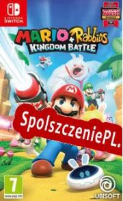 Mario + Rabbids: Kingdom Battle (2017) | RePack from iCWT