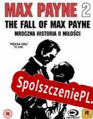 Max Payne 2: The Fall Of Max Payne (2003/ENG/Polski/RePack from TLG)