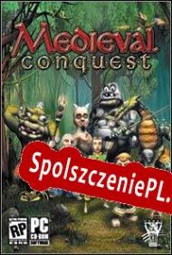 Medieval Conquest (2004/ENG/Polski/RePack from VORONEZH)