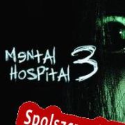 Mental Hospital III (2014/ENG/Polski/RePack from EXPLOSiON)