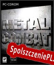 Metal Combat (2006/ENG/Polski/License)