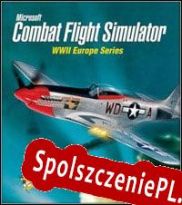 Microsoft Combat Flight Simulator: WWII Europe Series (1998/ENG/Polski/RePack from ENGiNE)