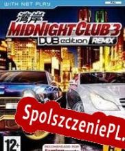 Midnight Club 3: DUB Edition Remix (2006/ENG/Polski/RePack from S.T.A.R.S.)