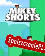 Mikey Shorts (2012) | RePack from FFF