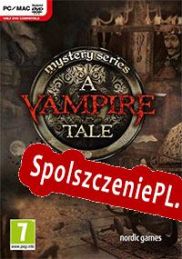 Mystery Series: A Vampire Tale (2012/ENG/Polski/RePack from ORiGiN)