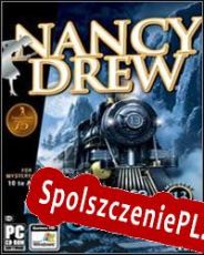 Nancy Drew: Last Train to Blue Moon Canyon (2005/ENG/Polski/RePack from BBB)