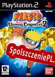 Naruto: Uzumaki Chronicles 2 (2007/ENG/Polski/Pirate)